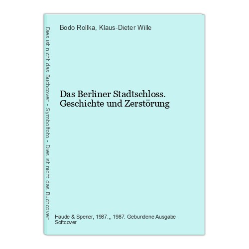 Das berliner stadtschloss - berliner,