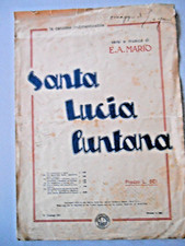 Vecchi Spartiti - E.A.Mario ,Santa Lucia Luntana (Con autografo )-1919