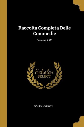 Goldoni raccolta completa - -,