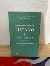 I CLASSICI DEL PENSIERO LIBERO GRECI E LATINI LUCANO FARSAGLIA LIBRI VIII E IX