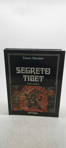 Fosco maraini segreto tibet - fosco,