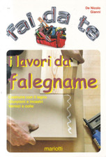 S1 - FAI da TE - I LAVORI DA FALAGNAME - De Nicolo Gianni - ed. Mariotti 2010