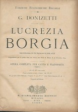 LUCREZIA BORGIA. OPERA