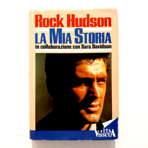 Mia storia rock hudson - la,