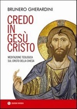 Credo in Gesù Cristo