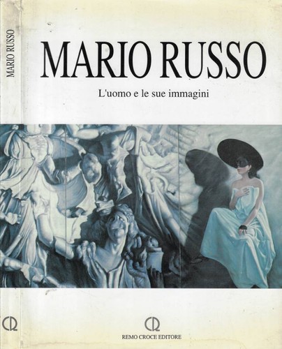 Mario russo uomo - l'uomo, e