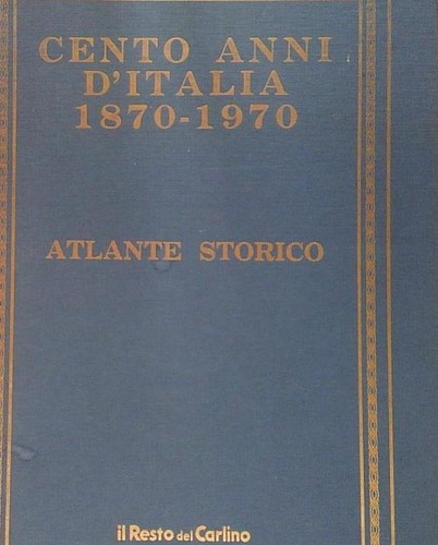 Cento anni italia 1870 - anni,