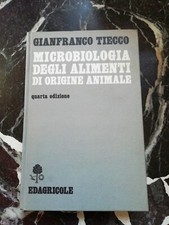 Microbiologia Degli Alimenti Di Origine Animale Gianfranco Tiecco 1987