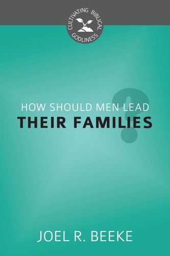 How should men lead their - should,