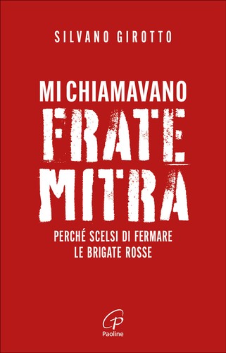 Chiamavano frate mitra - chiamavano,