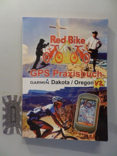 Gps praxisbuch garmin dakota - gps, /