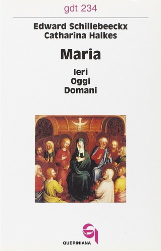 Maria ieri oggi domani - ieri,,