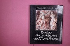 270500 Alfonso Emilio Pérez Sánchez SPANISCHE MEISTERZEICHNUNGEN VON EL GRECO