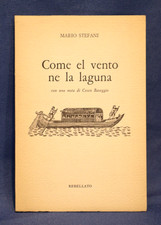 Mario Stefani, Come el vento