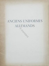 Uniformi - P. Wacker - Anciens Uniformes Allemands - ed. 1961