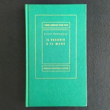 ERNEST HEMINGWAY - IL VECCHIO