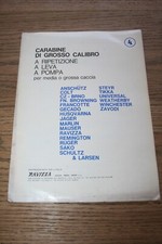 Carabine grosso calibro ripetizione leva pompa Ravizza 4 Colt Mauser Winchester