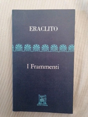 Eraclito frammenti 1 - i,