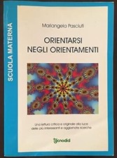 ORIENTARSI NEGLI ORIENTAMENTI