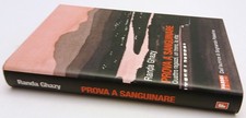 LN- PROVA A SANGUINARE - RANDA GHAZY - FABBRI -- 1a ED. - 2005- C- YFS960
