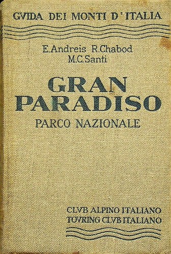 Gran paradiso guida dei - gran, monti