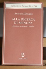 Antonio damasio alla ricerca - alla,