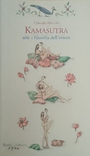 Piccolo libro del kamasutra - il,