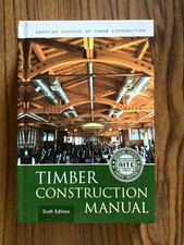 Timber Construction Manual 6 Ed American Institute of Timber Construction AITC