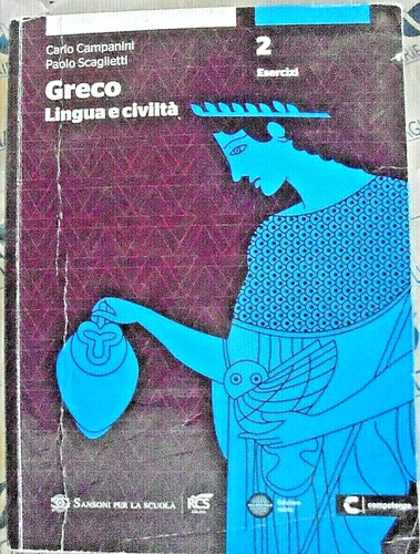 Greco lingua civilta - lingua, e