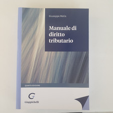 Manuale di Diritto Tributario - Giappichelli - 4^ edizione 2022