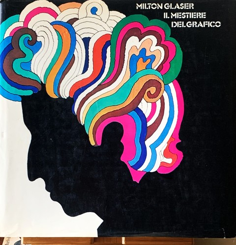 Milton glaser mestiere del - milton, glaser.