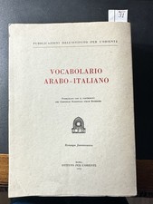 Vocabolario Arabo-Italiano. Roma Istituto per l'Oriente . 1993.