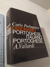 Carlo Parlagreco - Dizionario Portoghese Italiano Portoghese - Vallardi