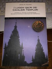 I LUOGHI SACRI dei CAVALIERI