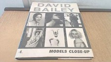 Models Close-Up by David Bailey Hardback Book The Cheap Fast Free Post