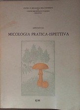  APPUNTI DI MICOLOGIA PRATICA