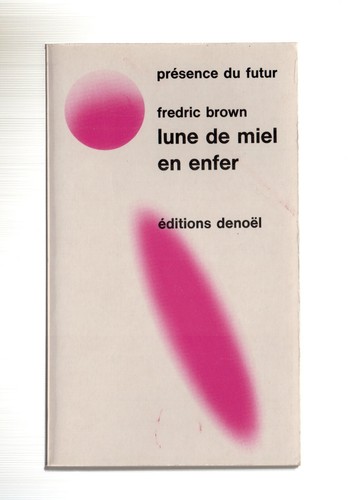 Fredric brown lune de miel - ,