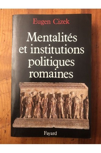 Mentalités institutions - mentalités, et