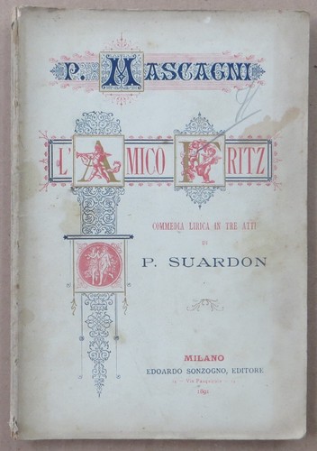 1891 mascagni amico fritz - p.,