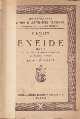 Eneide libro virgilio - eneide, xi.