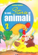 Libri per bambini. Le mie storie di animali 2