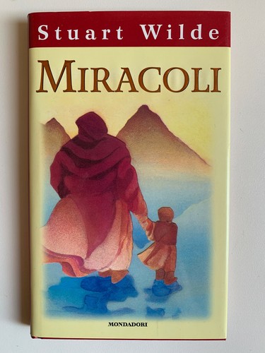 Miracoli stuart wilde ed - di,