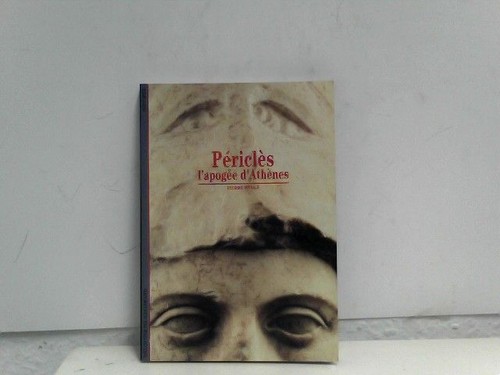Périclès apogée - périclès., l'apogée