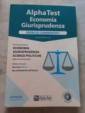 Alpha test economia giurisprudenza, es. commentati, man. di preparazione e quiz 
