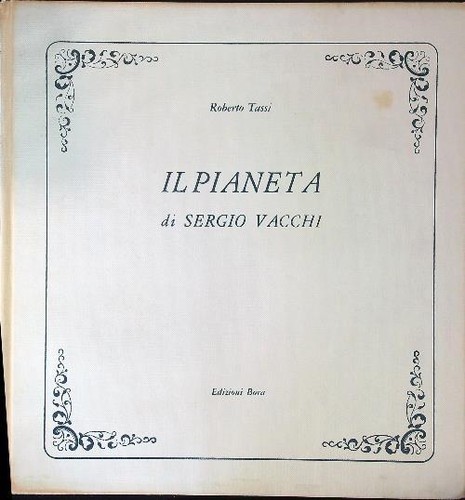 Pianeta sergio vacchi - pianeta, di