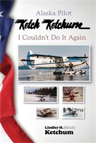 Alaska pilot ketch ketchum - alaska, i