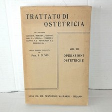 TRATTATO DI OSTETRICIA CASA EDITRICE FRANCESCO VALLARDI