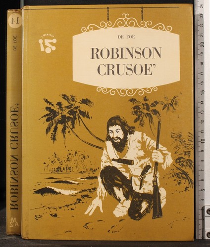 Robinson crusoe daniel de - crusoe'.,