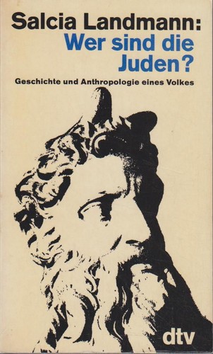 Wer sind die - juden?, geschichte