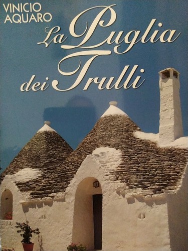 Puglia dei trulli aquaro - la,